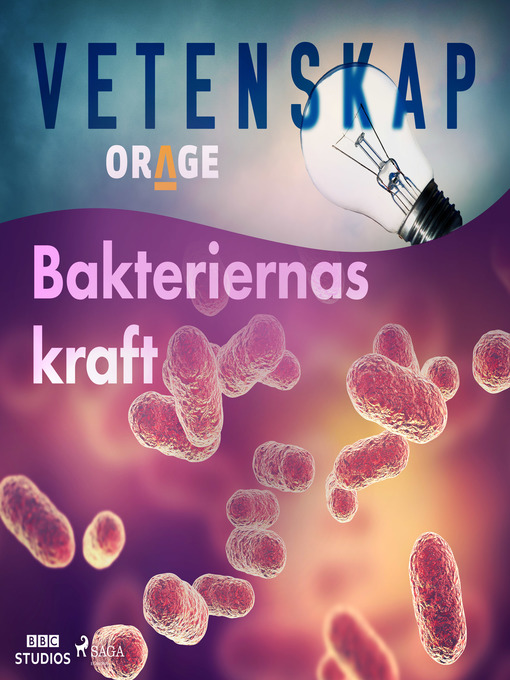 Title details for Bakteriernas kraft by Orage - Wait list